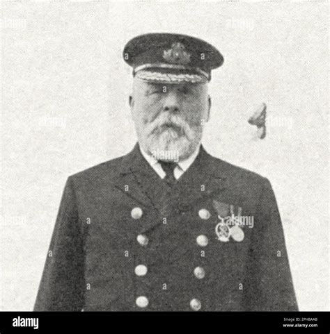 Captain Edward John Smith Of The Rms Titanic Sunk At 15 April 1912