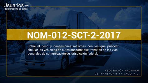 Nom 012 Sct 2 2017 By Antp Asociación Nacional De Transporte Privado