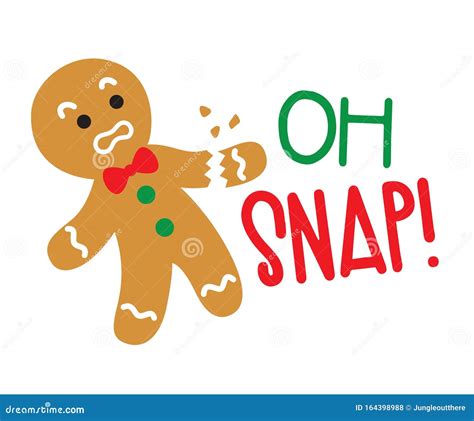 Funny Oh Snap Gingerbread Vector Illustration Stock Vector