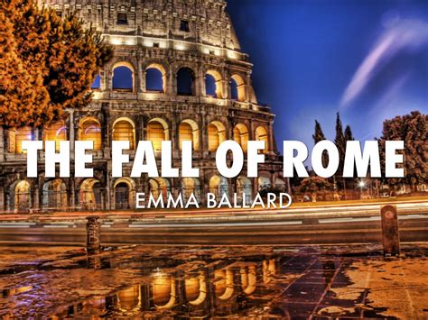 The Fall Of Rome By Emma Smith
