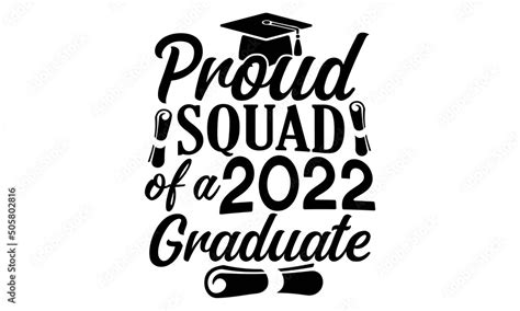 Proud Squad Of A 2022 Graduate Svggraduation Svg Bundle Graduation
