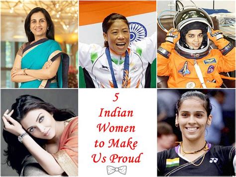 Indian Women To Make Us Proud