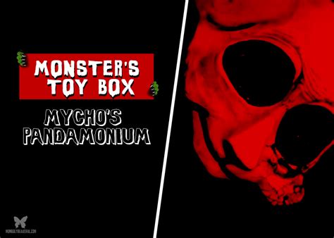 Monsters Toy Box Pandamonium 2020 Morbidly Beautiful