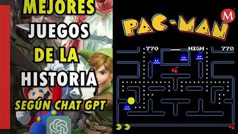 Top 10 mejores videojuegos de la historia según chat GPT Grupo Milenio