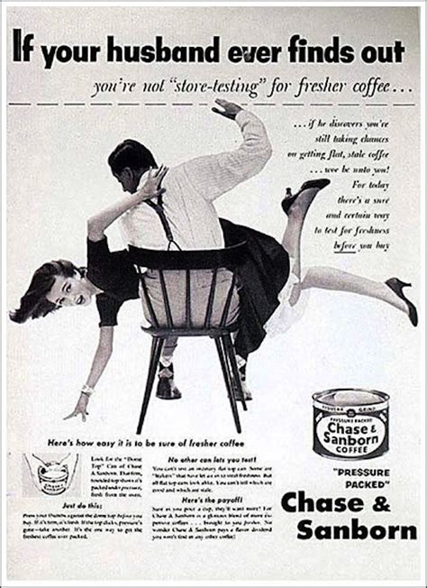 15 Ridiculously Sexist Vintage Ads You Wont Believe Are Real TheThings