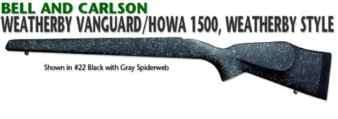 6501 Bell And Carlson Weatherby Vanguardhowa 1500sandw 1500mossberg 1500 Long Action