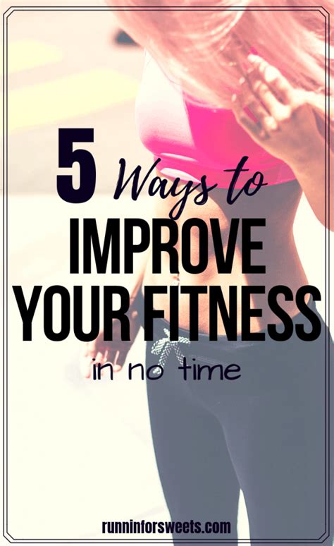 5 Simple Ways To Take Your Fitness To The Next Level Runnin For Sweets