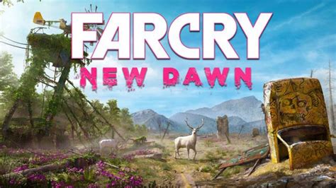 Far Cry New Dawn Alla Scoperta Dell Apocalisse Secondo Ubisoft