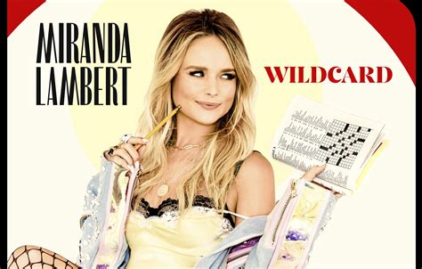 Miranda Lamberts Wildcard To Arrive On November 1 Sounds Like Nashville