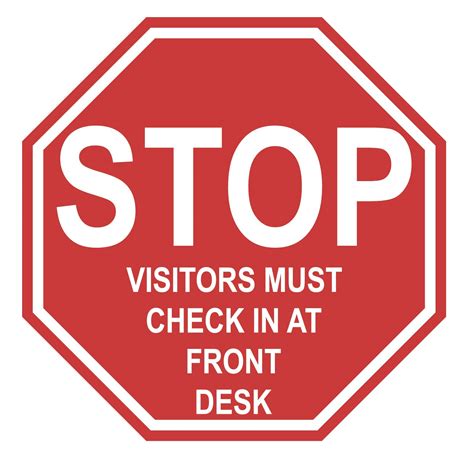 Buy Stop Visitors Must Check In At Front Desk Durable Laminated