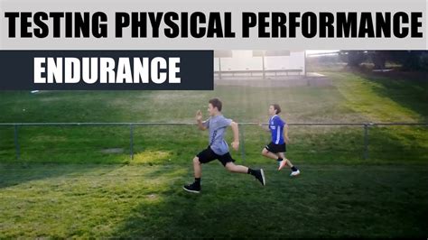 Testing Physical Performance Endurance Youtube