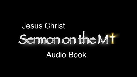 Jesus Sermon On The Mount Kjv Bible Audio Book Youtube