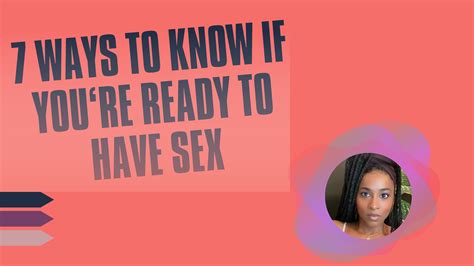 7 Ways To Know If Youre Ready To Have Sex Media Maya