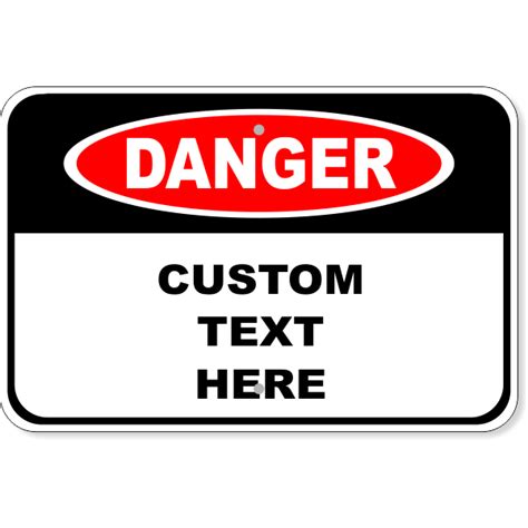 Custom Danger Aluminum Sign 12 X 18