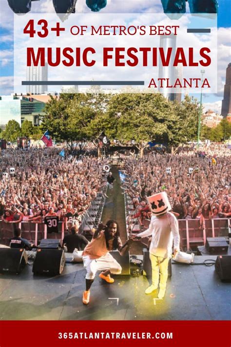 Atlanta Music Festivals A Noteworthy List Of 31 Of Metros Best
