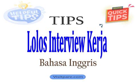 Arti dari contoh interview dalam bahasa inggris pertama. Tips Interview Bahasa Inggris, Supaya Sukses Saat Wawancara Kerja