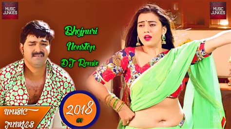 Bhojpuri Dj Remix 2018 Latest Bhojpuri Song 2018 Bhojpuri Hit Songs 1