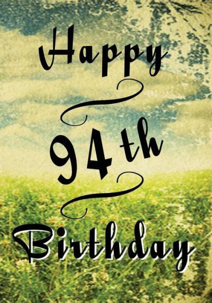10 Best Happy 94th Birthday Ideas Happy 94th Birthday 94th Birthday