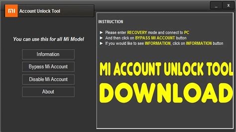 Mi Account Unlock Tool Download To Remove Reset MI Password
