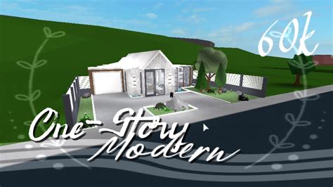 Bloxburg One Story Modern House 60k No Gamepasses Youtube
