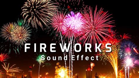 Fireworks Sound Effect 2023 New Year Fireworks Sound Effects Youtube