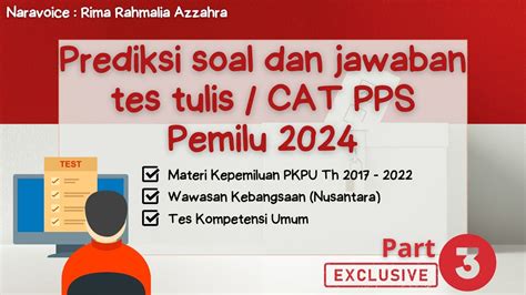 Soal Dan Jawan Tes Tulis Cat Pps Pemilu Part Youtube
