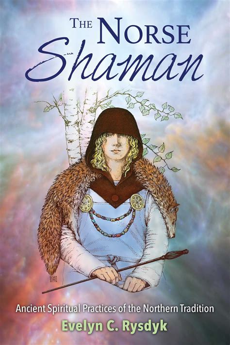 The Norse Shaman Book By Evelyn C Rysdyk Official Publisher Page