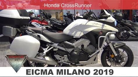 Honda crossrunner travel edition 2017 first look give your review please ~ aw motorcycle. Honda CrossRunner Walkaround at EICMA 2019 Fiera Milano ...