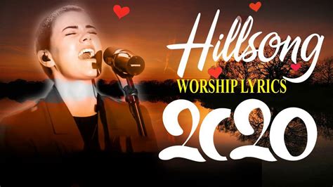 Fans can catch hillsong united live on their 2020 the people tour, which will be hitting the road this fall. Hillsong Worship Songs With Lyrics Collection 2020 ️ Most Powerful English - YouTube