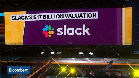 Slacks Direct Listing Valuation Is Said To Be Near 17 Billion Youtube