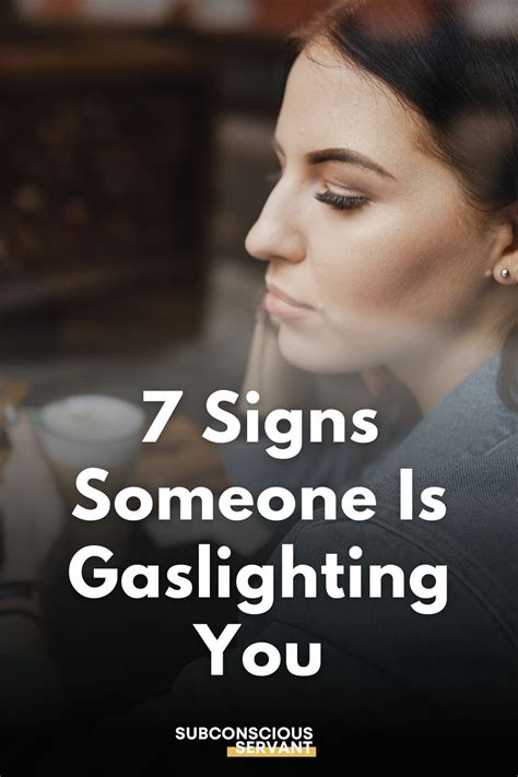 7 Signs Someone Is Gaslighting You Manifesting Sage