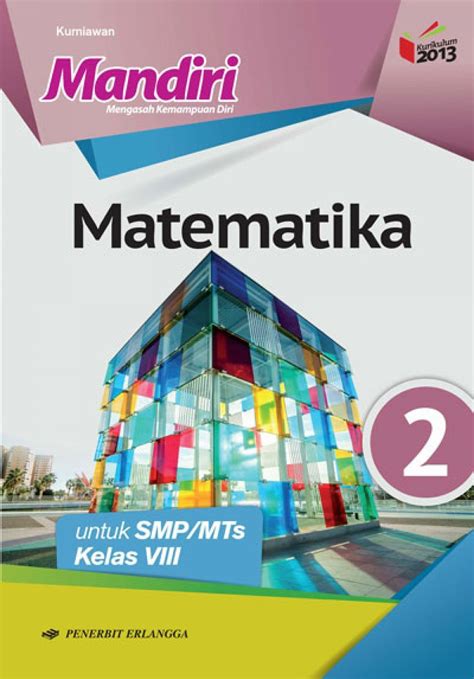 Materi Matematika Kelas 8 Semester 1 Kurikulum 2013 Revisi 2017