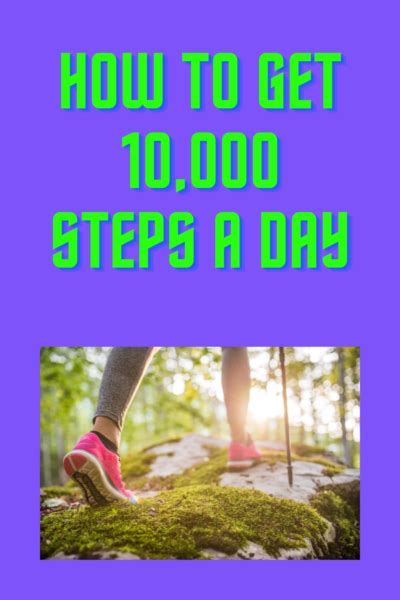 How To Get 10 000 Steps A Day Tips To Get 10 000 Steps A Day Holistic Autoimmune Healing