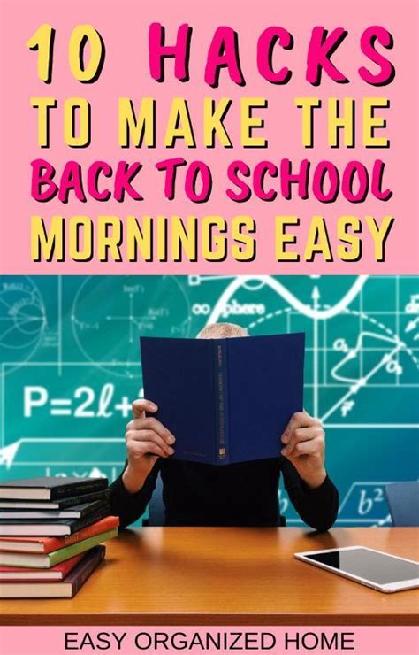 10 back to school hacks that make mornings easier back to school hacks back to school school