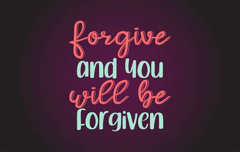 Forgive And You Will Be Forgiven Graphic By Raw · Creative Fabrica