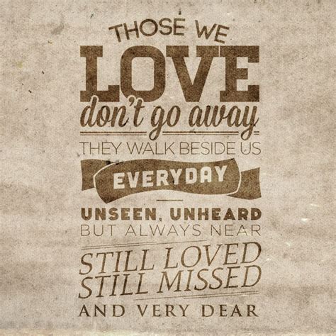 Letting go quotes about relationships. Those we love don't go away // Quote