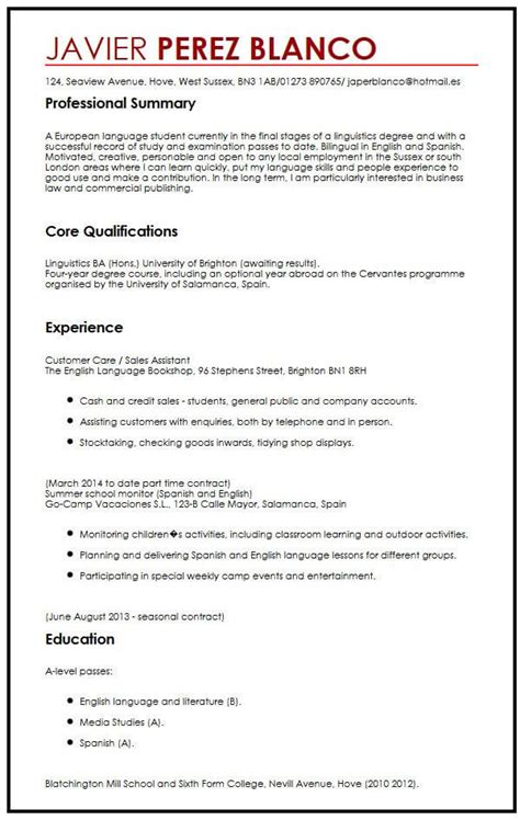 Think about how the different layouts, language and examples of experience given contribute to the overall effectiveness of the cv. CV Sample for International Students - MyPerfectCV