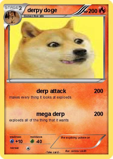Pokémon Derpy Doge 1 1 Derp Attack My Pokemon Card