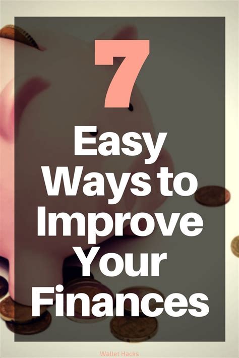7 Easy Ways To Improve Your Finances Right Now Finance Money Skills