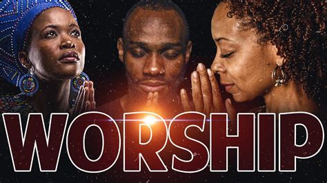 Best African Gospel Playlist Of Praise And Worship Songs 2021 Nigeria