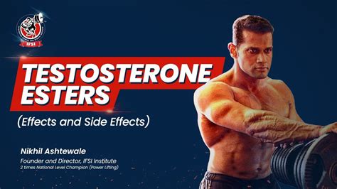 Testosterone Esters Explained Effects And Side Effects स्टेरॉयड के