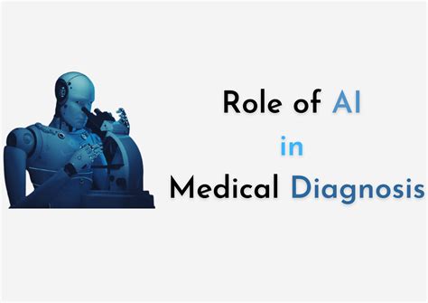 Role Of Ai Artificial Intelligence In Medical Diagnosis