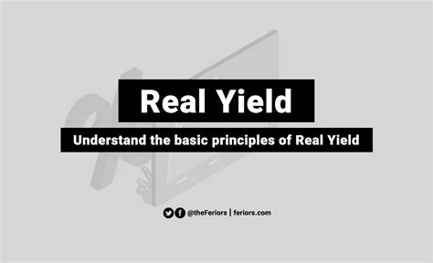 Real Yield Definition And Why It Matters Feriors