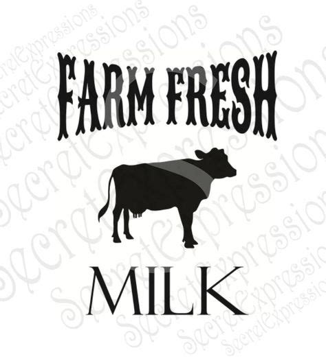 Farm Fresh Milk Svg Digital Svg Files For Cricut And Silhouette Dxf