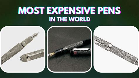 Top 10 Most Expensive Pens In The World 2022