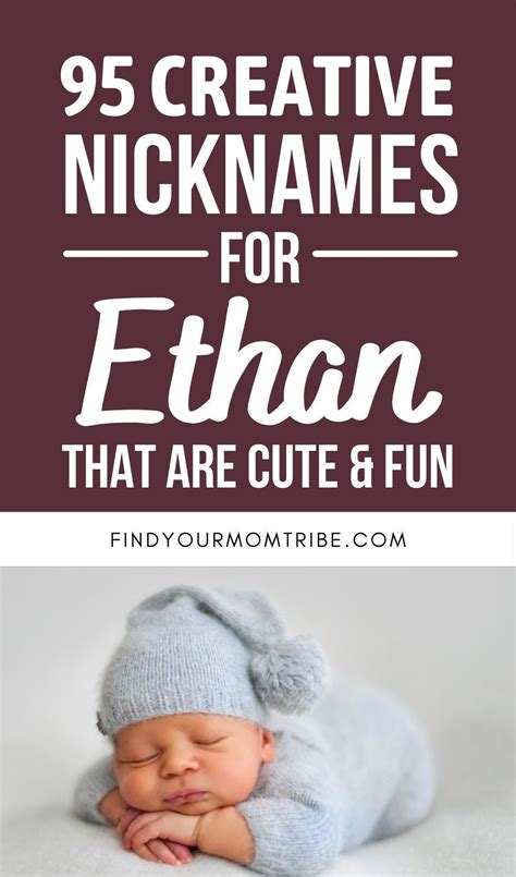 95 Adorable Nicknames For Ethan Thatll Put A Smile On Your Face Good