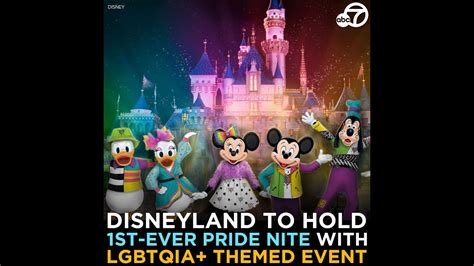 Disneyland To Hold 1st Ever Pride Nite With Lgbtqia Themed Event Youtube