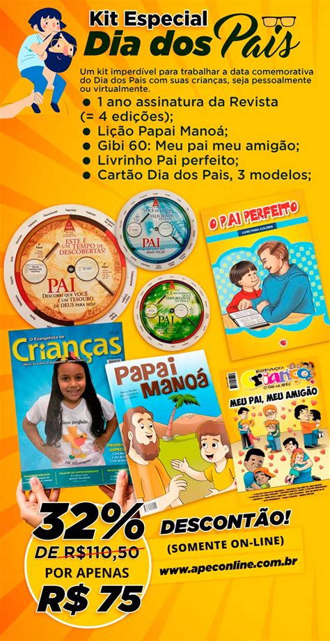 Tu as inculcarás a teus filhos, e delas falarás assentado em desejo que nesse dia dos pais, você possa perceber o tesouro que deus entregou em suas mãos e cuidar dele com amor. Novo Kit Dia dos Pais - APEC - APEC - Aliança Pró ...