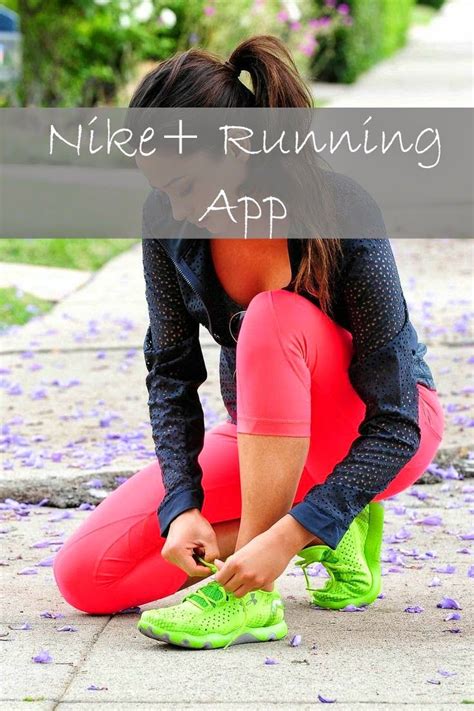 Nike Running App Fitness Fashion Workout Fitness Inspiration