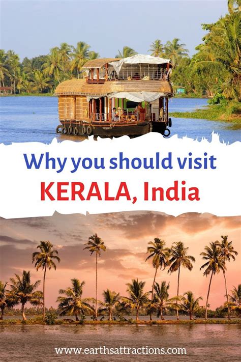 Top Reasons To Visit Kerala India Earths Attractions Travel